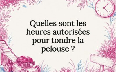 Quelles sont les heures autorisées pour tondre la pelouse ?