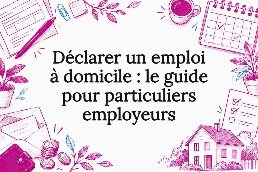 1789824840289-illustration-decorative-declaration-emploi-domicile Illustration décorative sur la déclaration d'emploi à domicile